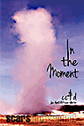 In the Moment, a 1-4 2022 issue collection book