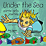 Under the Sea: a little girl‚s journey