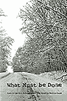 What Must be Done (Down in the Dirt issue collection book)