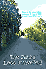 The Paths Less Traveled