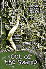 Out of the Swamp
