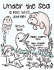 Under the Sea: a little boy’s journey