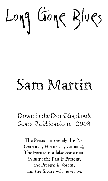 Long Gone Blues, by Sam Martin