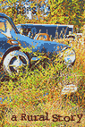 a Rural Story