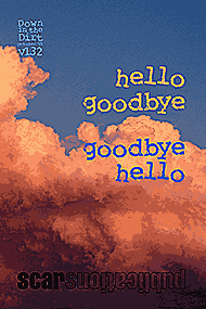 hello goodbye goosbye hello