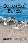 Suicidal Birds